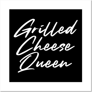 Grilled Cheese Queen Posters and Art